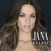 El texto musical SAID NO ONE EVER de JANA KRAMER también está presente en el álbum Thirty one (2015)