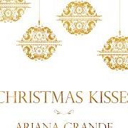 El texto musical LAST CHRISTMAS de ARIANA GRANDE también está presente en el álbum Christmas kisses - ep (2013)