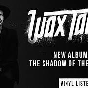 El texto musical NEVER FORGET de WAX TAILOR también está presente en el álbum The shadow of their suns (2021)