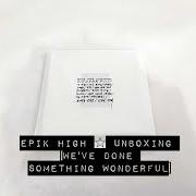 El texto musical MUNBAE-DONG de EPIK HIGH también está presente en el álbum We've done something wonderful (2017)