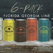 El texto musical BEER:30 de FLORIDA GEORGIA LINE también está presente en el álbum 6-pack (2020)