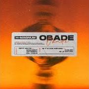 El texto musical JE LE SAVAIS de H MAGNUM también está presente en el álbum Obade (2020)