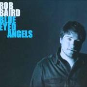 El texto musical CRASH HARD de ROB BAIRD también está presente en el álbum Blue eyed angels (2010)
