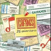 El texto musical VIENTO de CAIFANES también está presente en el álbum A 25 años (2012)