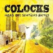 El texto musical ELLE ME DIT de COLOCKS también está presente en el álbum Hors des sentiers battus (2012)