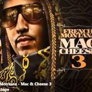 El texto musical STATE OF MIND de FRENCH MONTANA también está presente en el álbum Mac & cheese 3 (2012)