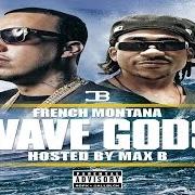 El texto musical MAN OF MY CITY de FRENCH MONTANA también está presente en el álbum Wave gods (2016)