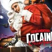 El texto musical YOU DONT WANT THESE PROBLEMS de FRENCH MONTANA también está presente en el álbum Cocaine christmas (2013)