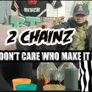 El texto musical OK BITCH de 2 CHAINZ también está presente en el álbum The play don't care who makes it (2018)