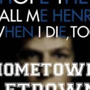 El texto musical I HOPE THEY CALL ME HENRY WHEN I DIE, TOO... de HOMETOWN LETDOWN también está presente en el álbum Spitters are quitters (2012)
