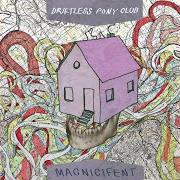 El texto musical FOUNTAIN CITY de DRIFTLESS PONY CLUB también está presente en el álbum Magnicifent (2012)