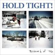 El texto musical I GUESS THIS IS FUCKING UP de HOLD TIGHT! también está presente en el álbum Blizzard of ’96 (2012)