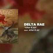 El texto musical YOU'RE THE ONE FOR ME de DELTA RAE también está presente en el álbum After it all (2015)