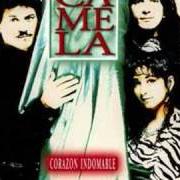 El texto musical NO SÉ SI ME QUIERE de CAMELA también está presente en el álbum Córazon indomable (1997)