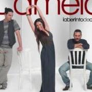 El texto musical LA MÁS BONITA de CAMELA también está presente en el álbum Laberinto de amor (2008)