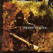 El texto musical STAND GROUND de PURIFIED IN BLOOD también está presente en el álbum Last leaves of a poisoned tree (2003)