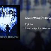 El texto musical A NEW WARRIORS KING de ELGIBBOR también está presente en el álbum Soterion apollumi hamartia (2010)