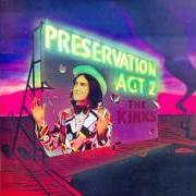 El texto musical PRESERVATION de THE KINKS también está presente en el álbum Preservation act i (1973)