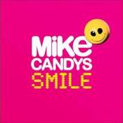 El texto musical NIGHT TO de MIKE CANDYS también está presente en el álbum Smile (2012)