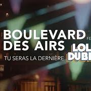 El texto musical A NOS BELLES ANNÉES de BOULEVARD DES AIRS también está presente en el álbum Loin des yeux (2020)