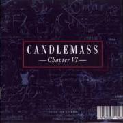 El texto musical WHERE THE RUNES STILL SPEAK de CANDLEMASS también está presente en el álbum Chapter vi (1992)