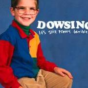 El texto musical TERMINALS de DOWSING también está presente en el álbum It's still pretty terrible (2012)