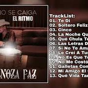 El texto musical QUÉ CHULA TE VES de ESPINOZA PAZ también está presente en el álbum Que no se caiga el ritmo (2019)