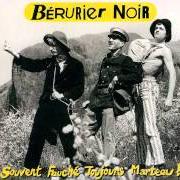 El texto musical J'SUIS ZINZIN de BÉRURIER NOIR también está presente en el álbum Souvent fauché toujours marteau (1989)