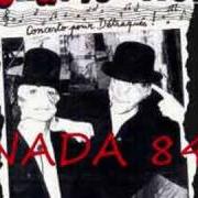 El texto musical NADA de BÉRURIER NOIR también está presente en el álbum Nada 84 (1983)