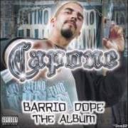 El texto musical BARRIO DOPE de CAPONE también está presente en el álbum Barrio dope (2001)
