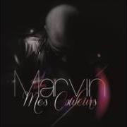 El texto musical DANS MA LIFE de MARVIN también está presente en el álbum Mes couleurs (2016)
