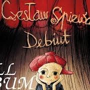 El texto musical ŻABA TONIE W BETONIE de CZESLAW SPIEWA también está presente en el álbum Debiut (2008)