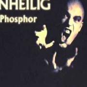 El texto musical ARMAGEDDON de UNHEILIG también está presente en el álbum Phosphor (2000)