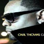 El texto musical DON'T KISS ME de CARL THOMAS también está presente en el álbum Conquer (2011)