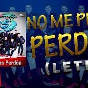 El texto musical HÁBLAME DE TI de BANDA MS también está presente en el álbum No me pidas perdón (2014)