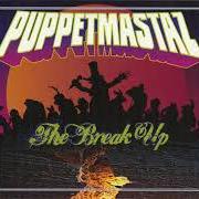 El texto musical J.A.Y.B de PUPPETMASTAZ también está presente en el álbum The break up (2009)