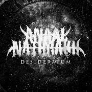 El texto musical SUB SPECIE AETERNI (OF MAGGOTS & HUMANITY) de ANAAL NATHRAKH también está presente en el álbum Desideratum (2014)