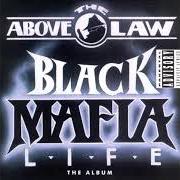 El texto musical PIMP CLINIC de ABOVE THE LAW también está presente en el álbum Black mafia life (1993)