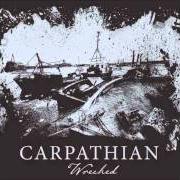 El texto musical WRECKED de CARPATHIAN también está presente en el álbum Wrecked - ep (2007)