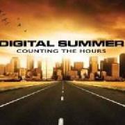 El texto musical TODAY de DIGITAL SUMMER también está presente en el álbum Counting the hours (2010)