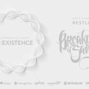 El texto musical RESTLESS de BREAKDOWN OF SANITY también está presente en el álbum Coexistence (2016)