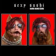 El texto musical INFERNAL de SEXY SUSHI también está presente en el álbum Marre marre marre (2008)