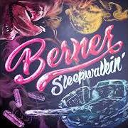 El texto musical PULL ME IN de BERNER también está presente en el álbum Sleepwalking (2017)
