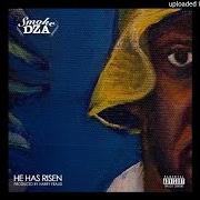 El texto musical IT'S REAL de SMOKE DZA también está presente en el álbum He has risen (2016)