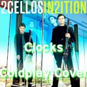 El texto musical CLOCKS de 2CELLOS también está presente en el álbum In2ition (2012)