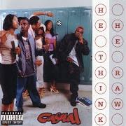 El texto musical NEW WAVE FREAK de CASUAL también está presente en el álbum He think he raw (2001)