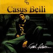 El texto musical MAKE MONEY de CASUS BELLI también está presente en el álbum Soul fiction (2005)