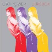 El texto musical LOST SOMEONE de CAT POWER también está presente en el álbum Jukebox (2008)