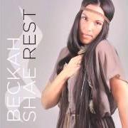 El texto musical YOUR PRESENCE de BECKAH SHAE también está presente en el álbum Rest (2012)
