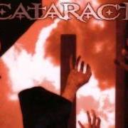El texto musical CHOKE DOWN de CATARACT también está presente en el álbum Cataract (2008)